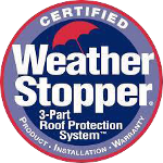 Certified Weather Stopper - 3-Part Roof Protection System - Product Installation Warranty